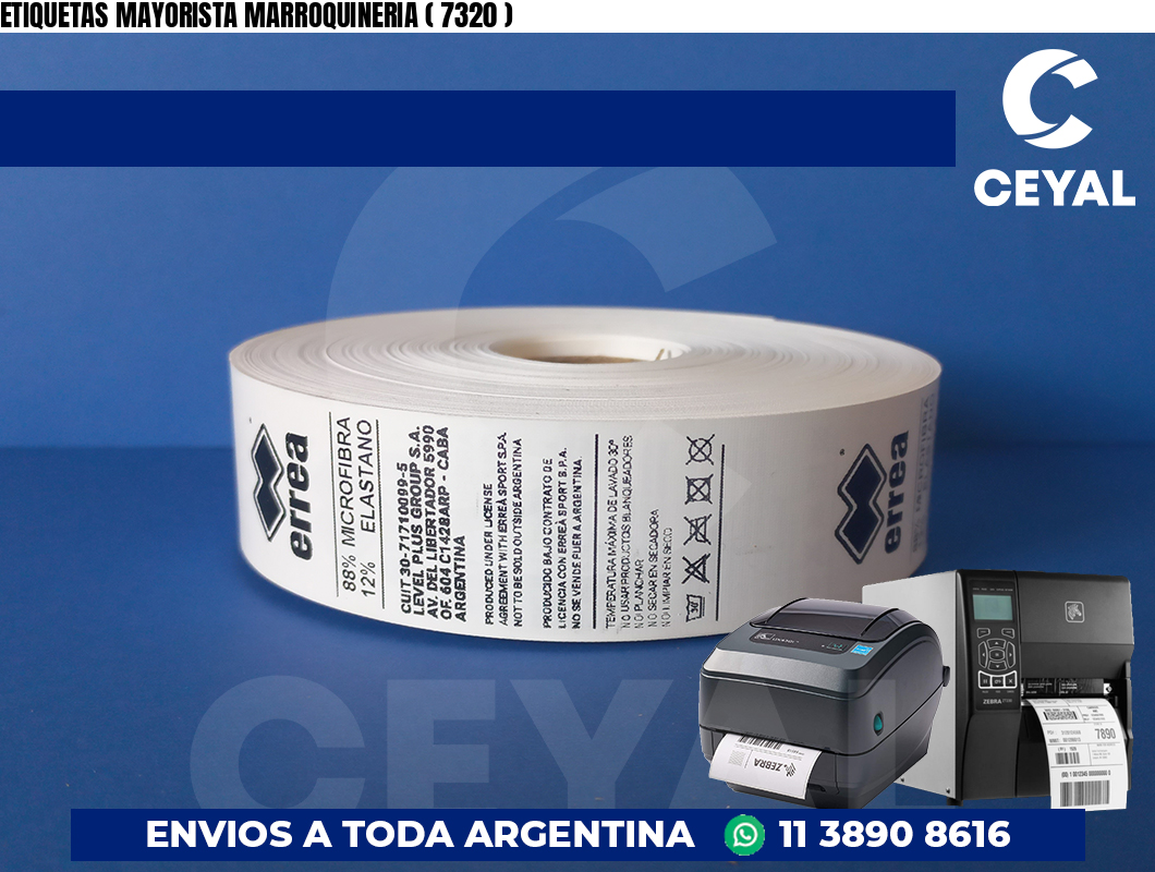 ETIQUETAS MAYORISTA MARROQUINERIA ( 7320 )