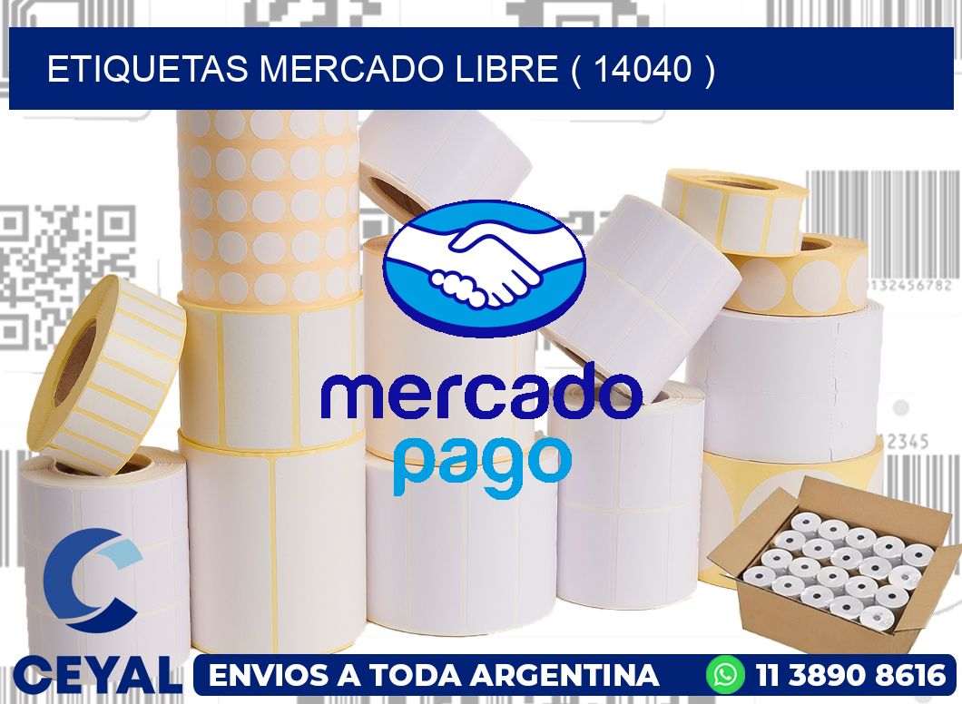 ETIQUETAS MERCADO LIBRE ( 14040 )