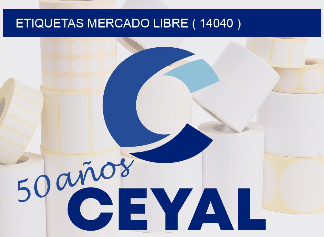 ETIQUETAS MERCADO LIBRE ( 14040 )