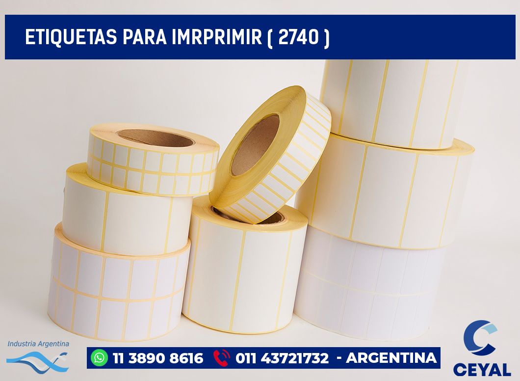 ETIQUETAS PARA IMRPRIMIR ( 2740 )