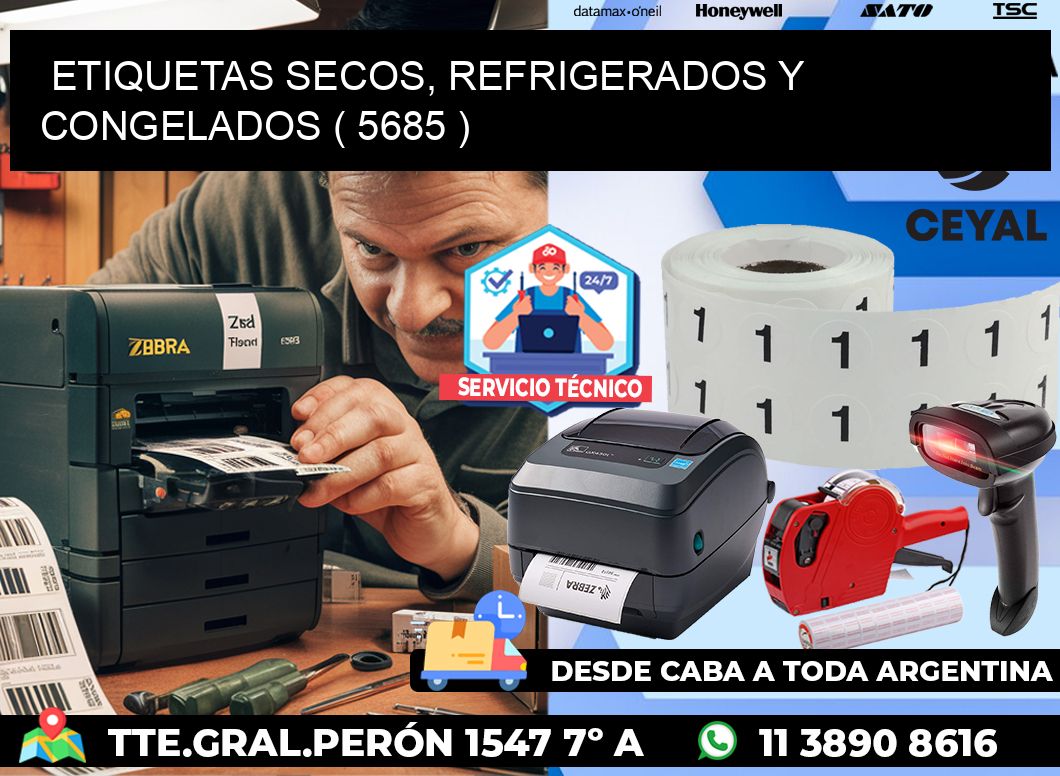 ETIQUETAS SECOS, REFRIGERADOS Y CONGELADOS ( 5685 )