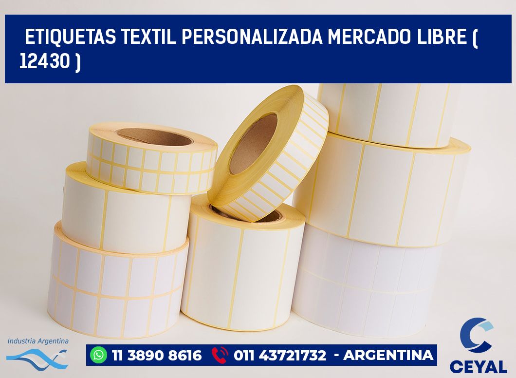 ETIQUETAS TEXTIL PERSONALIZADA MERCADO LIBRE ( 12430 )