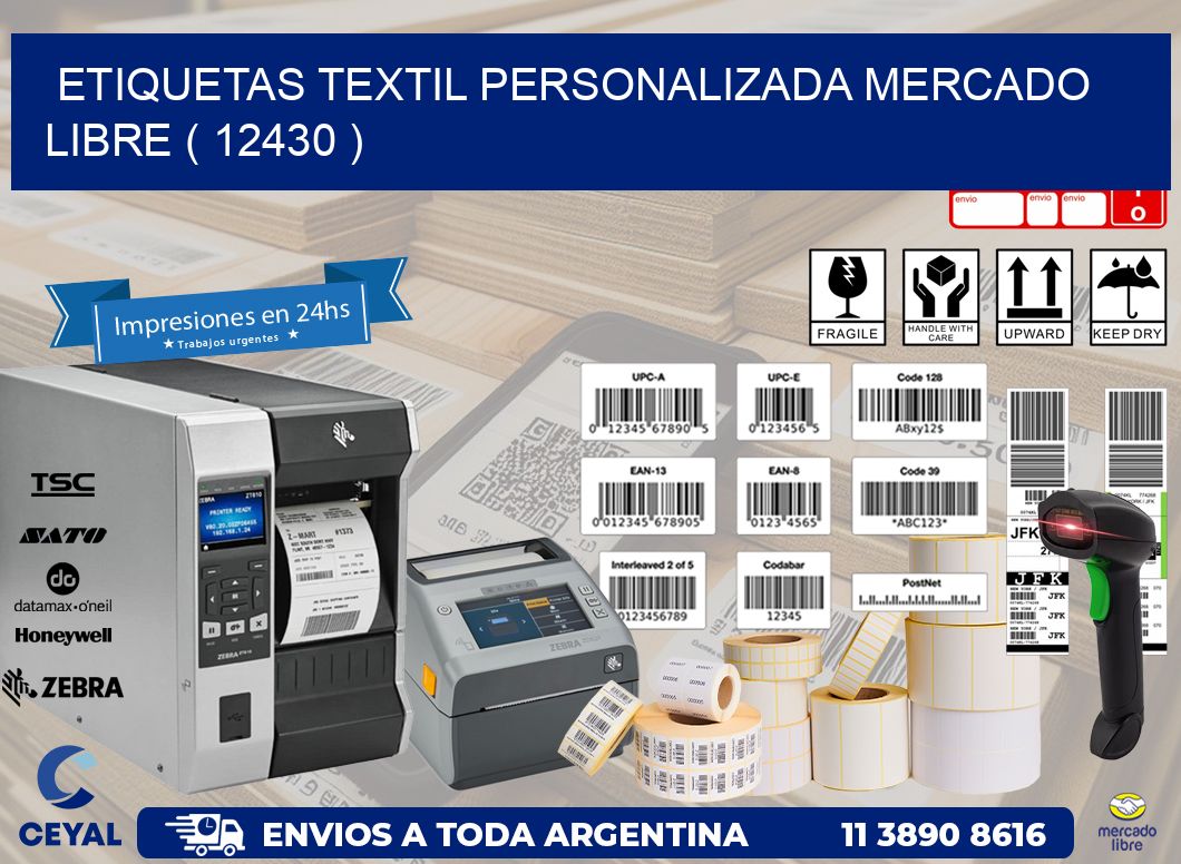 ETIQUETAS TEXTIL PERSONALIZADA MERCADO LIBRE ( 12430 )
