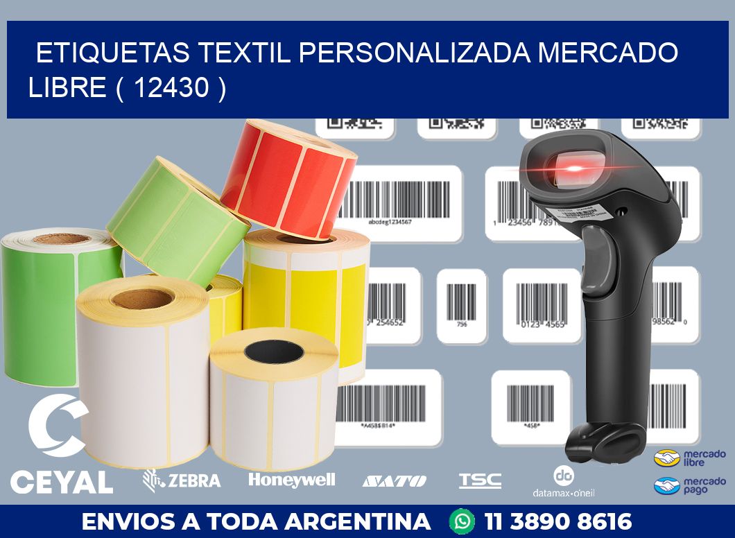 ETIQUETAS TEXTIL PERSONALIZADA MERCADO LIBRE ( 12430 )
