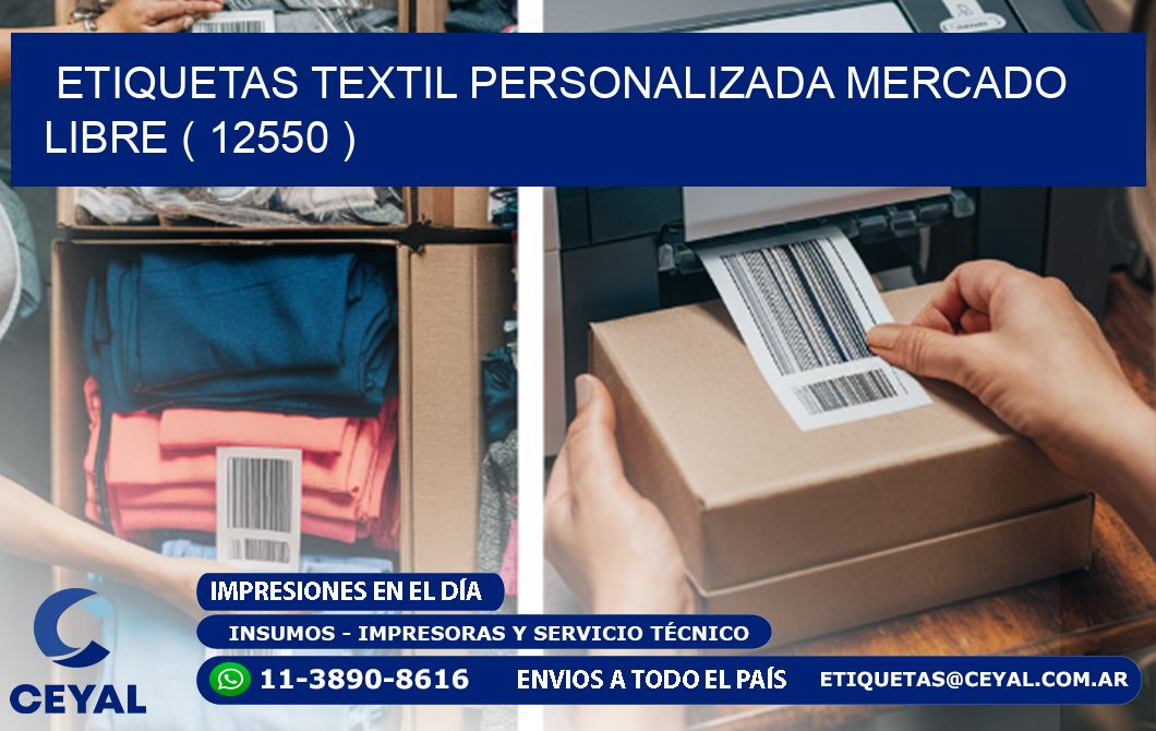 ETIQUETAS TEXTIL PERSONALIZADA MERCADO LIBRE ( 12550 )