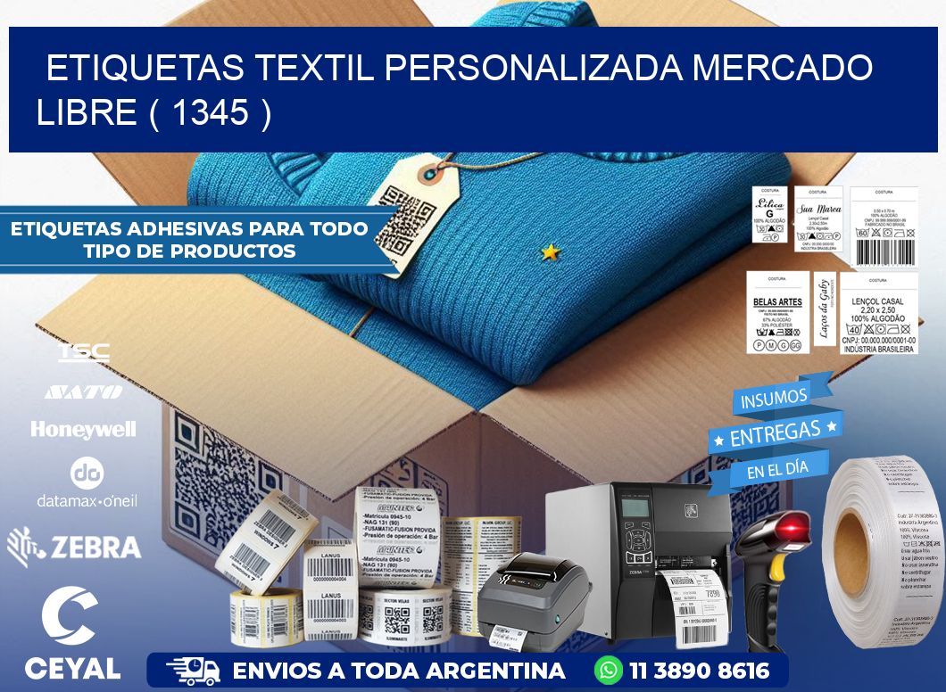 ETIQUETAS TEXTIL PERSONALIZADA MERCADO LIBRE ( 1345 )