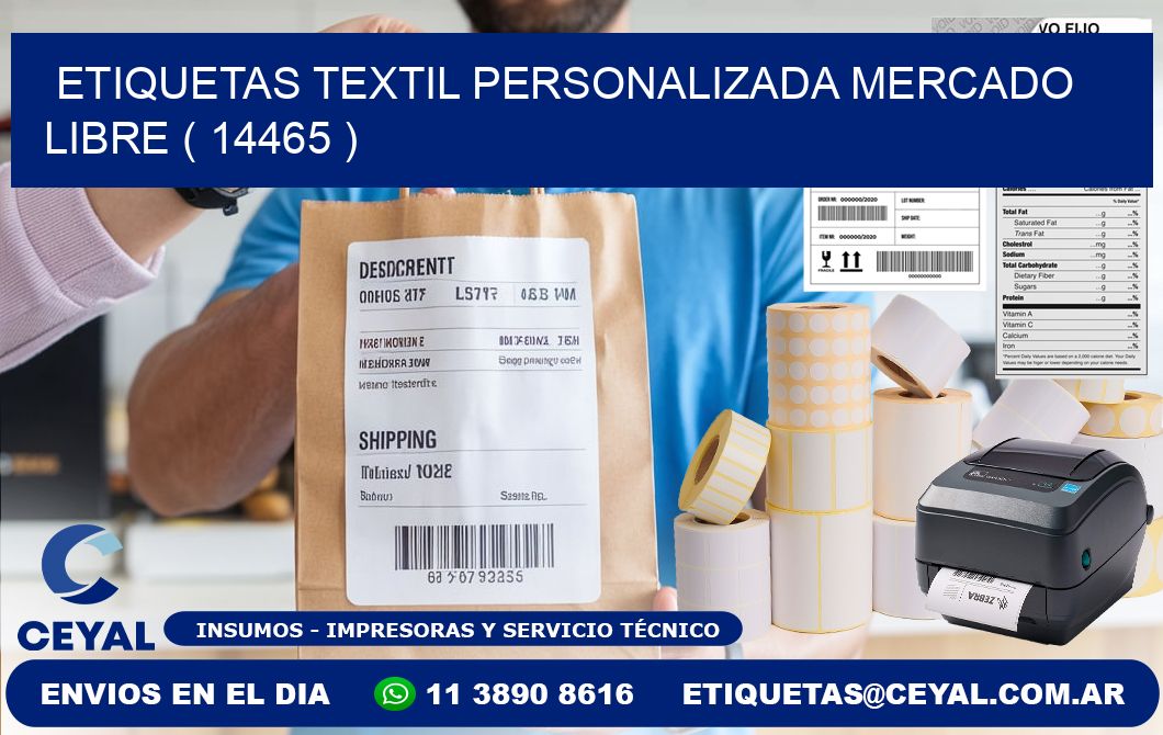 ETIQUETAS TEXTIL PERSONALIZADA MERCADO LIBRE ( 14465 )