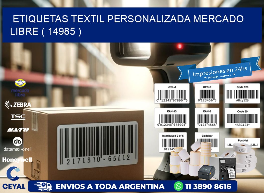 ETIQUETAS TEXTIL PERSONALIZADA MERCADO LIBRE ( 14985 )