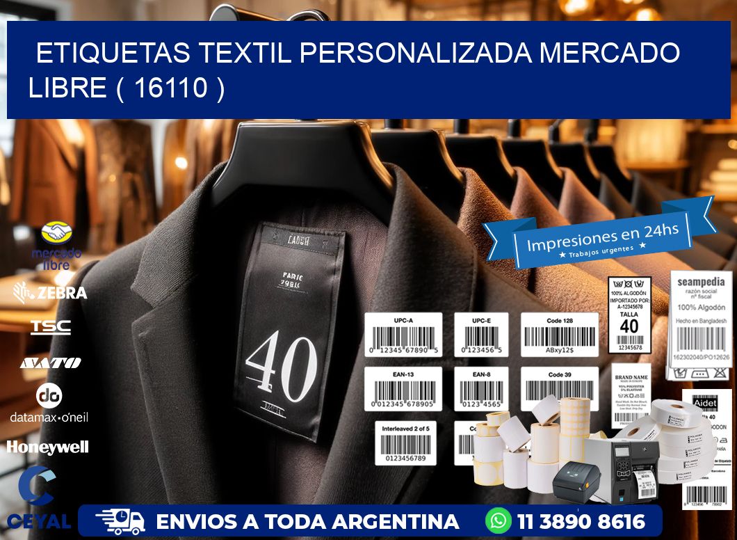 ETIQUETAS TEXTIL PERSONALIZADA MERCADO LIBRE ( 16110 )
