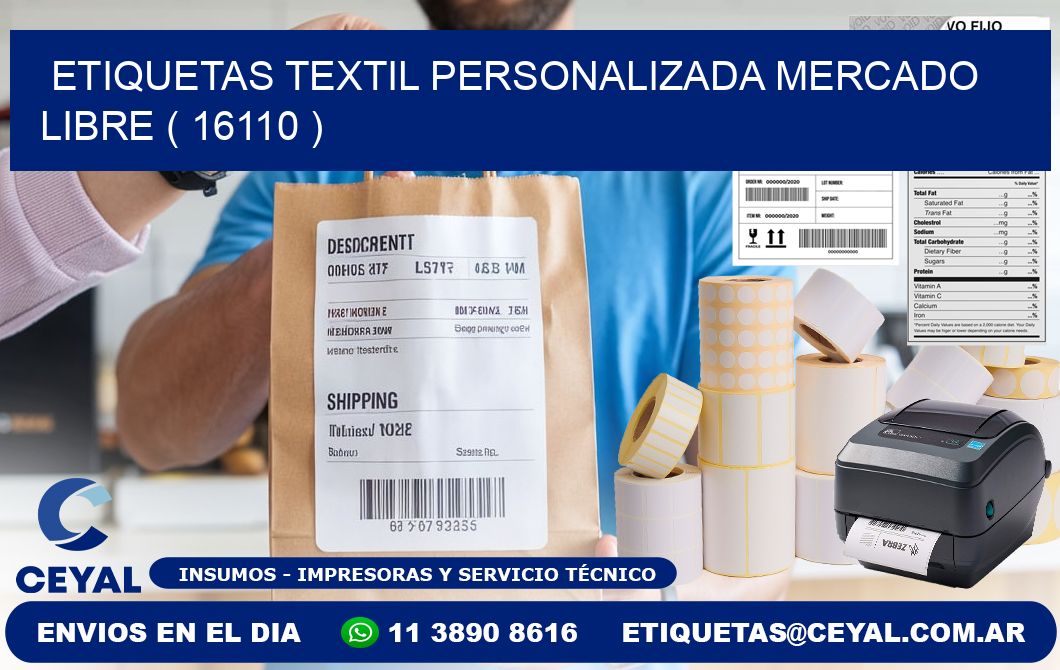 ETIQUETAS TEXTIL PERSONALIZADA MERCADO LIBRE ( 16110 )