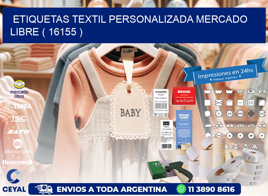 ETIQUETAS TEXTIL PERSONALIZADA MERCADO LIBRE ( 16155 )