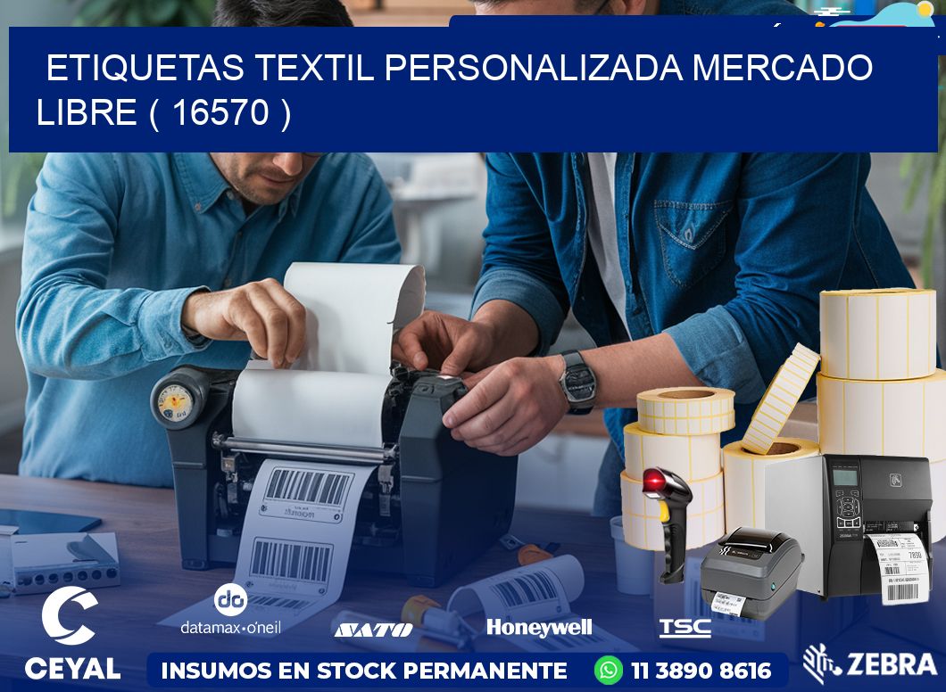ETIQUETAS TEXTIL PERSONALIZADA MERCADO LIBRE ( 16570 )