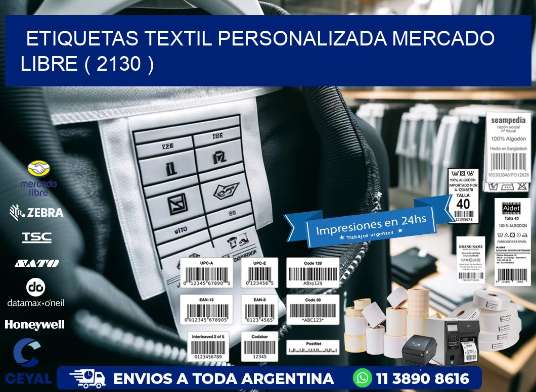 ETIQUETAS TEXTIL PERSONALIZADA MERCADO LIBRE ( 2130 )