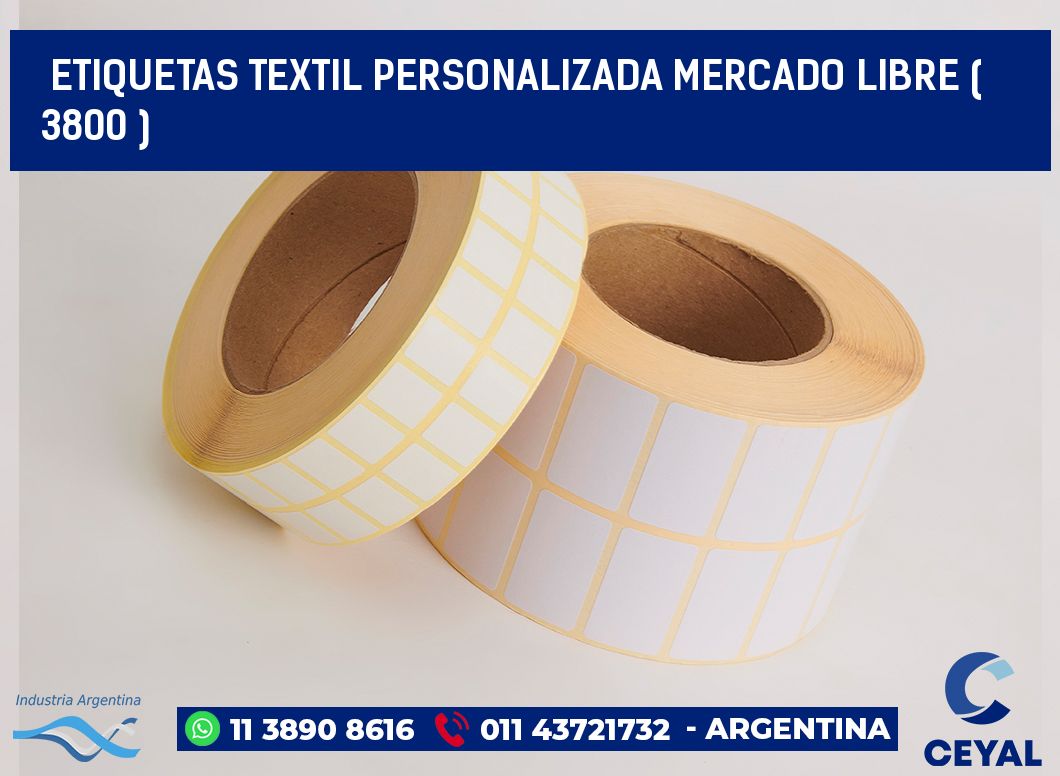 ETIQUETAS TEXTIL PERSONALIZADA MERCADO LIBRE ( 3800 )