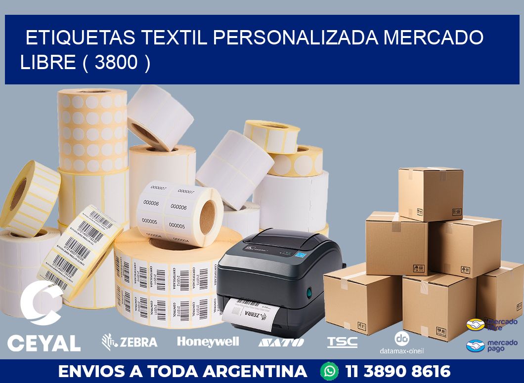 ETIQUETAS TEXTIL PERSONALIZADA MERCADO LIBRE ( 3800 )