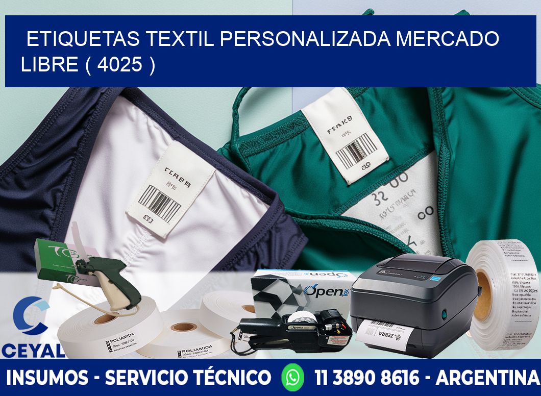 ETIQUETAS TEXTIL PERSONALIZADA MERCADO LIBRE ( 4025 )