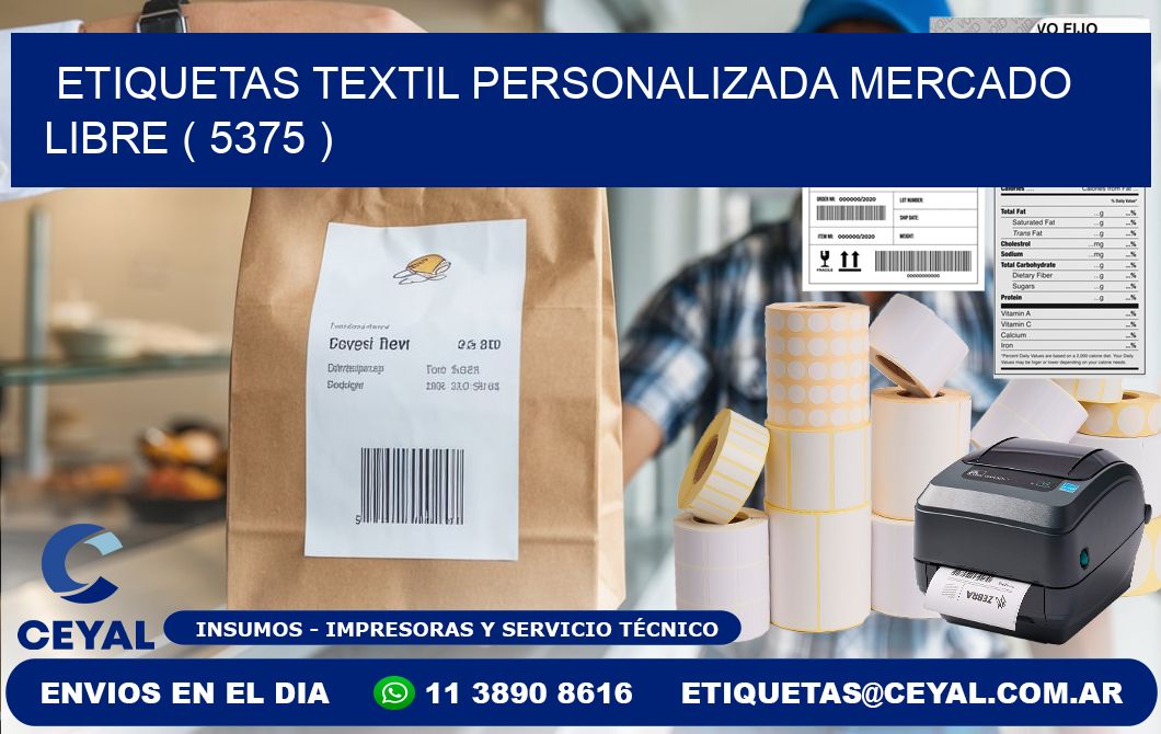ETIQUETAS TEXTIL PERSONALIZADA MERCADO LIBRE ( 5375 )