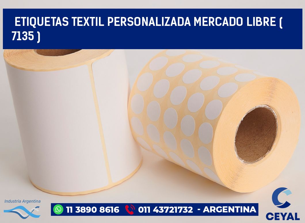 ETIQUETAS TEXTIL PERSONALIZADA MERCADO LIBRE ( 7135 )