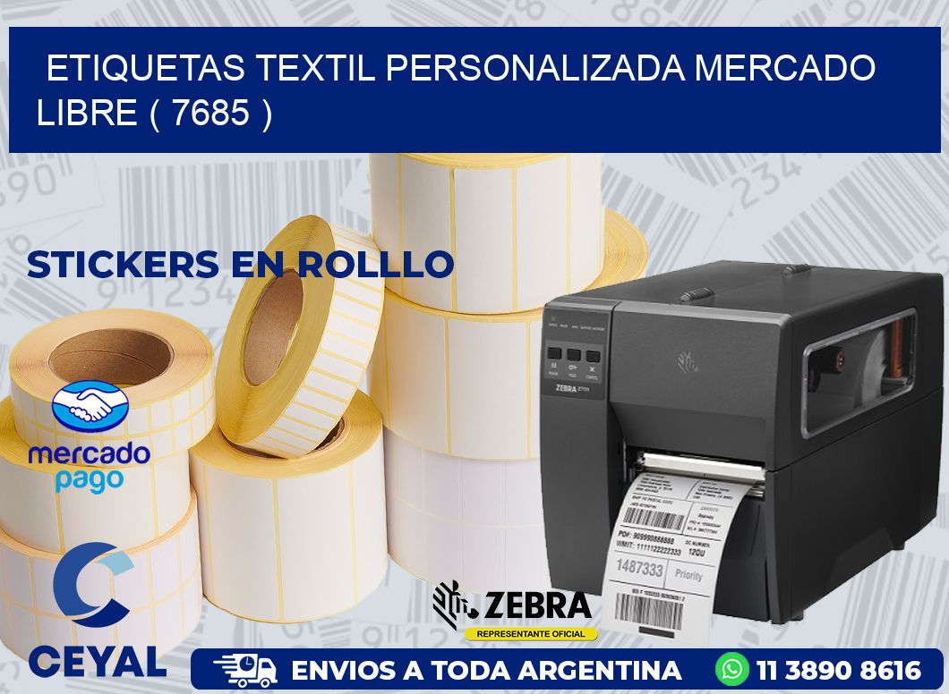 ETIQUETAS TEXTIL PERSONALIZADA MERCADO LIBRE ( 7685 )