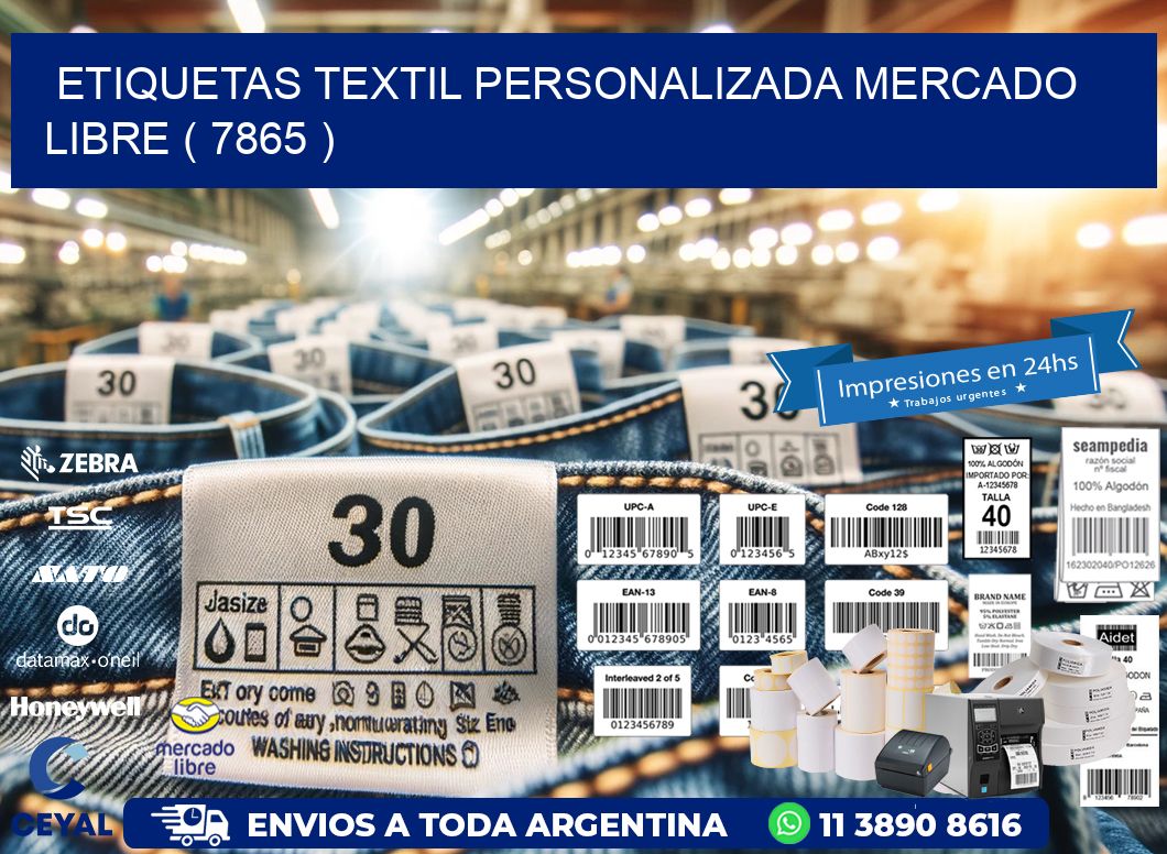 ETIQUETAS TEXTIL PERSONALIZADA MERCADO LIBRE ( 7865 )