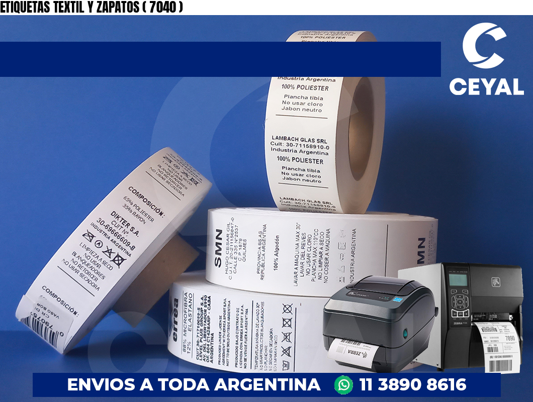 ETIQUETAS TEXTIL Y ZAPATOS ( 7040 )
