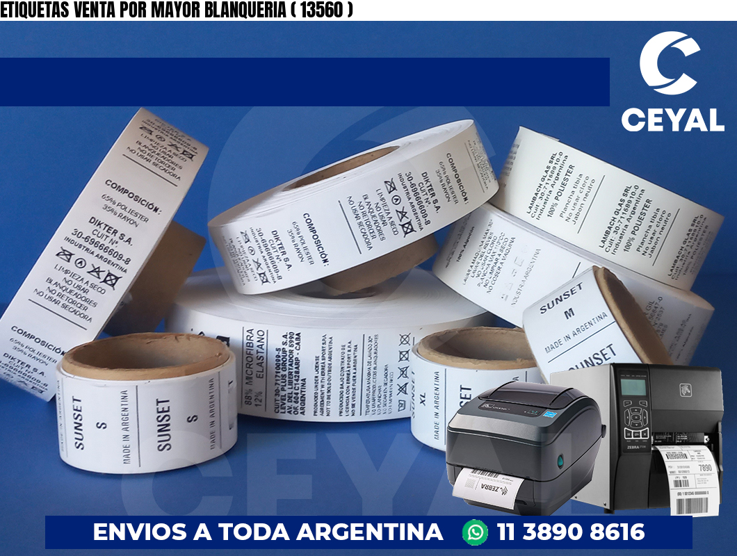 ETIQUETAS VENTA POR MAYOR BLANQUERIA ( 13560 )