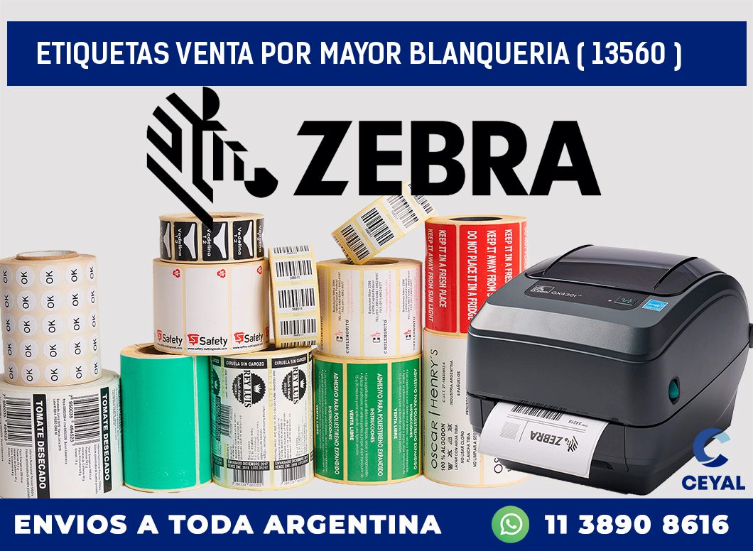ETIQUETAS VENTA POR MAYOR BLANQUERIA ( 13560 )