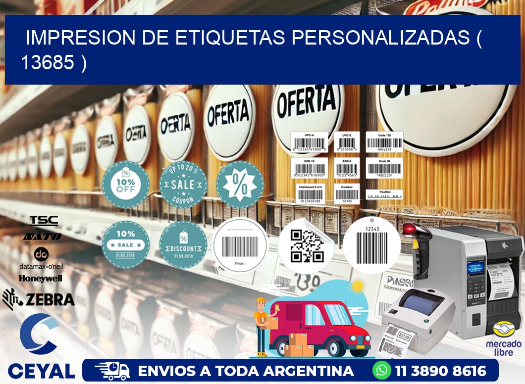IMPRESION DE ETIQUETAS PERSONALIZADAS ( 13685 )