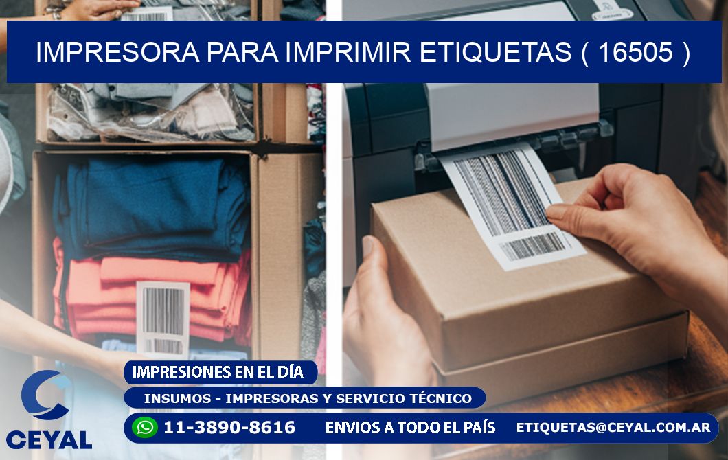 IMPRESORA PARA IMPRIMIR ETIQUETAS ( 16505 )