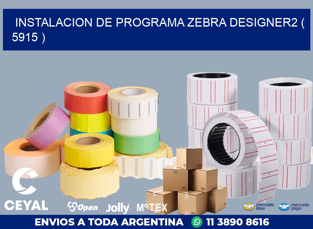 INSTALACION DE PROGRAMA ZEBRA DESIGNER2 ( 5915 )