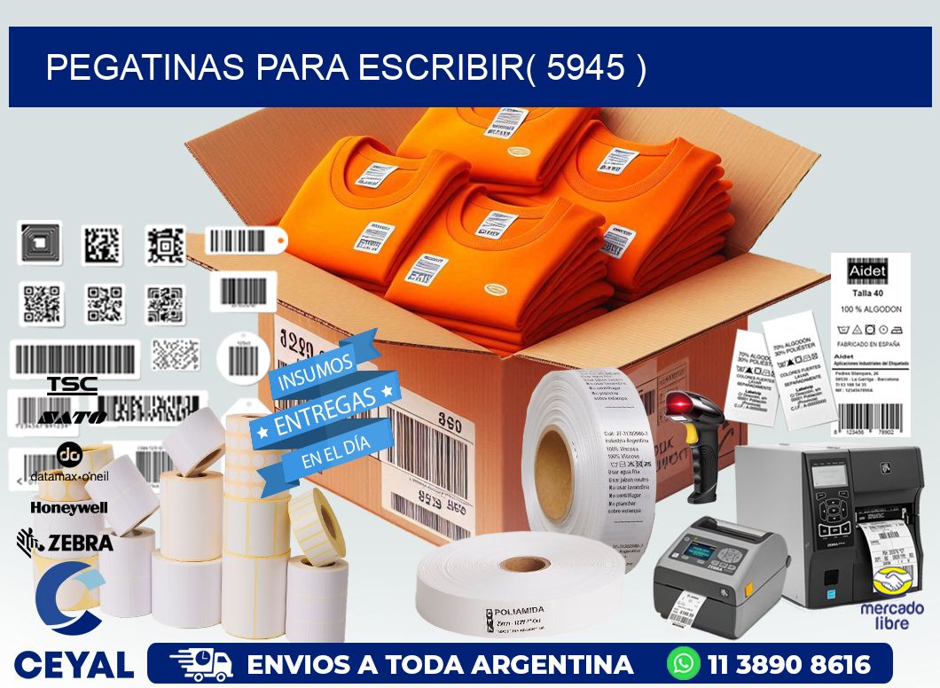 PEGATINAS PARA ESCRIBIR( 5945 )