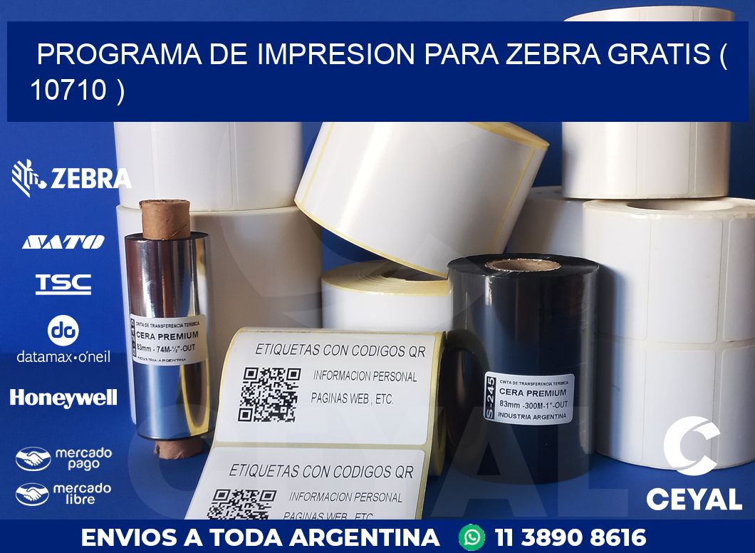 PROGRAMA DE IMPRESION PARA ZEBRA GRATIS ( 10710 )