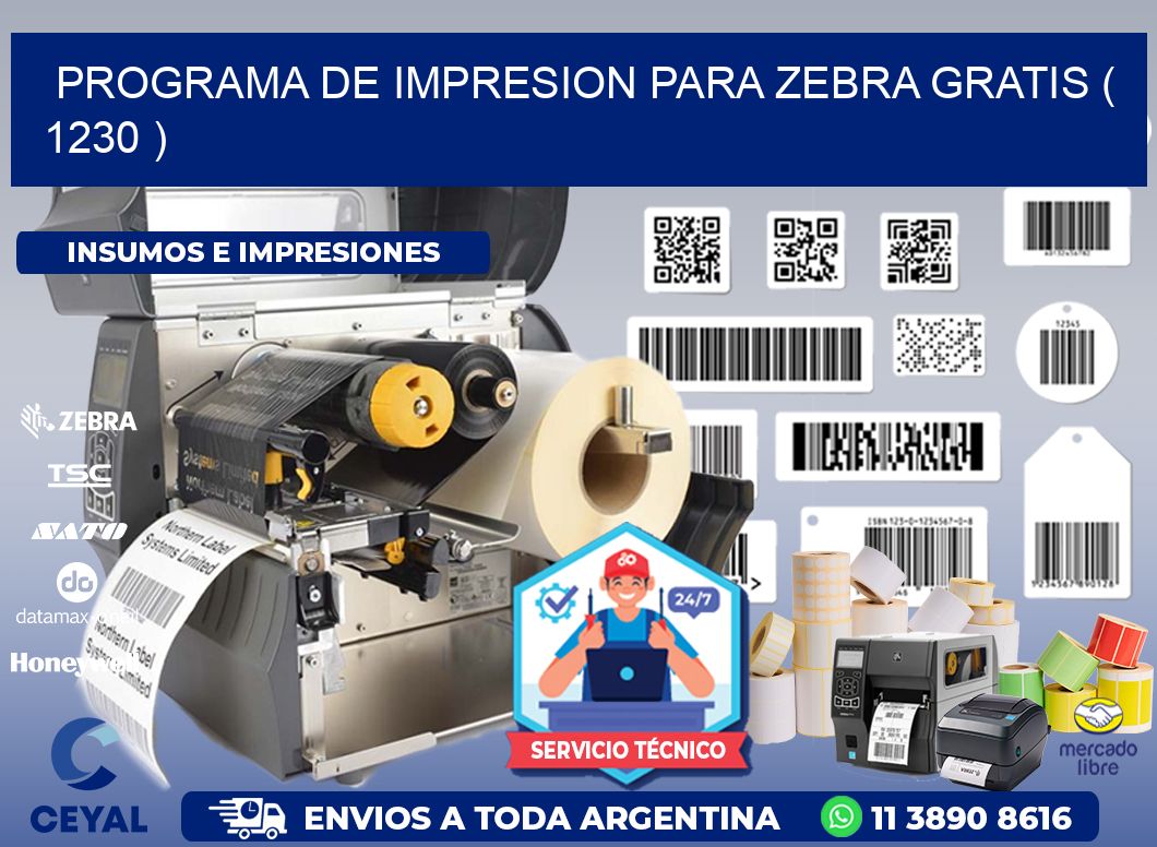 PROGRAMA DE IMPRESION PARA ZEBRA GRATIS ( 1230 )