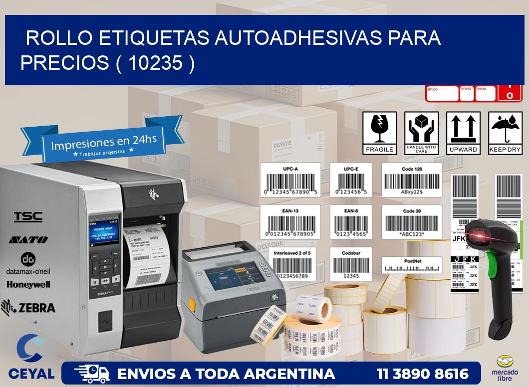 ROLLO ETIQUETAS AUTOADHESIVAS PARA PRECIOS ( 10235 )