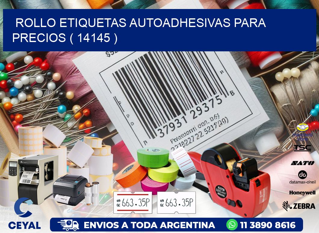ROLLO ETIQUETAS AUTOADHESIVAS PARA PRECIOS ( 14145 )
