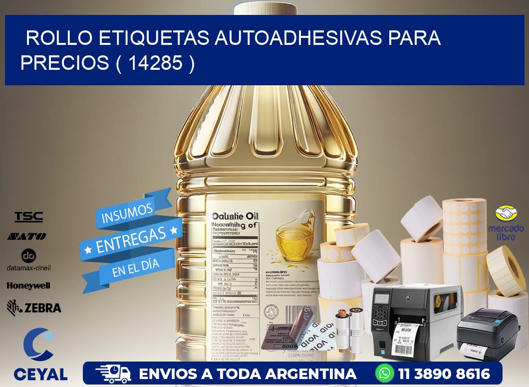 ROLLO ETIQUETAS AUTOADHESIVAS PARA PRECIOS ( 14285 )