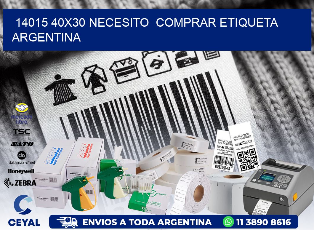 14015 40X30 NECESITO  COMPRAR ETIQUETA ARGENTINA