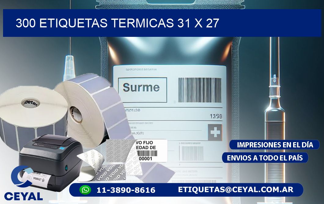 300 ETIQUETAS TERMICAS 31 x 27