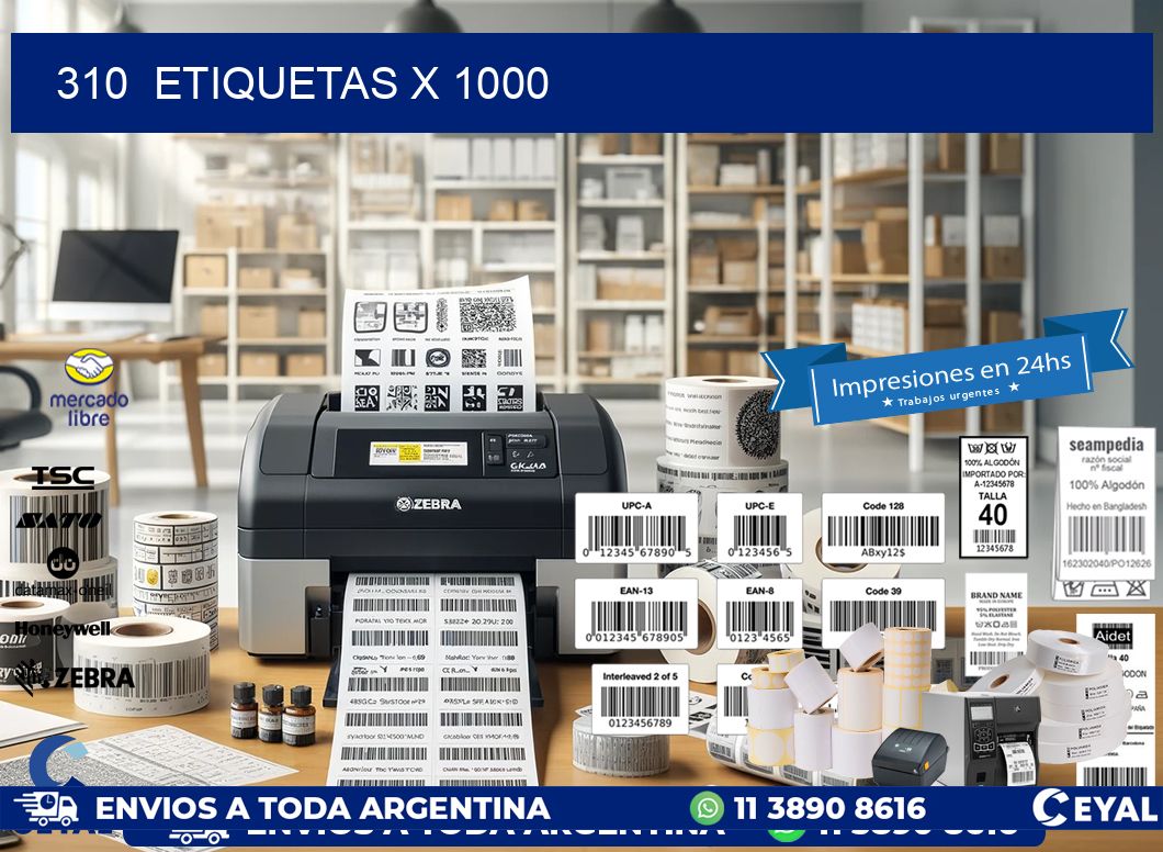 310  ETIQUETAS X 1000