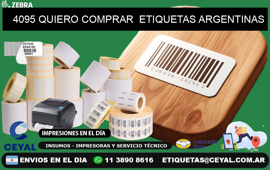 4095 QUIERO COMPRAR  ETIQUETAS ARGENTINAS