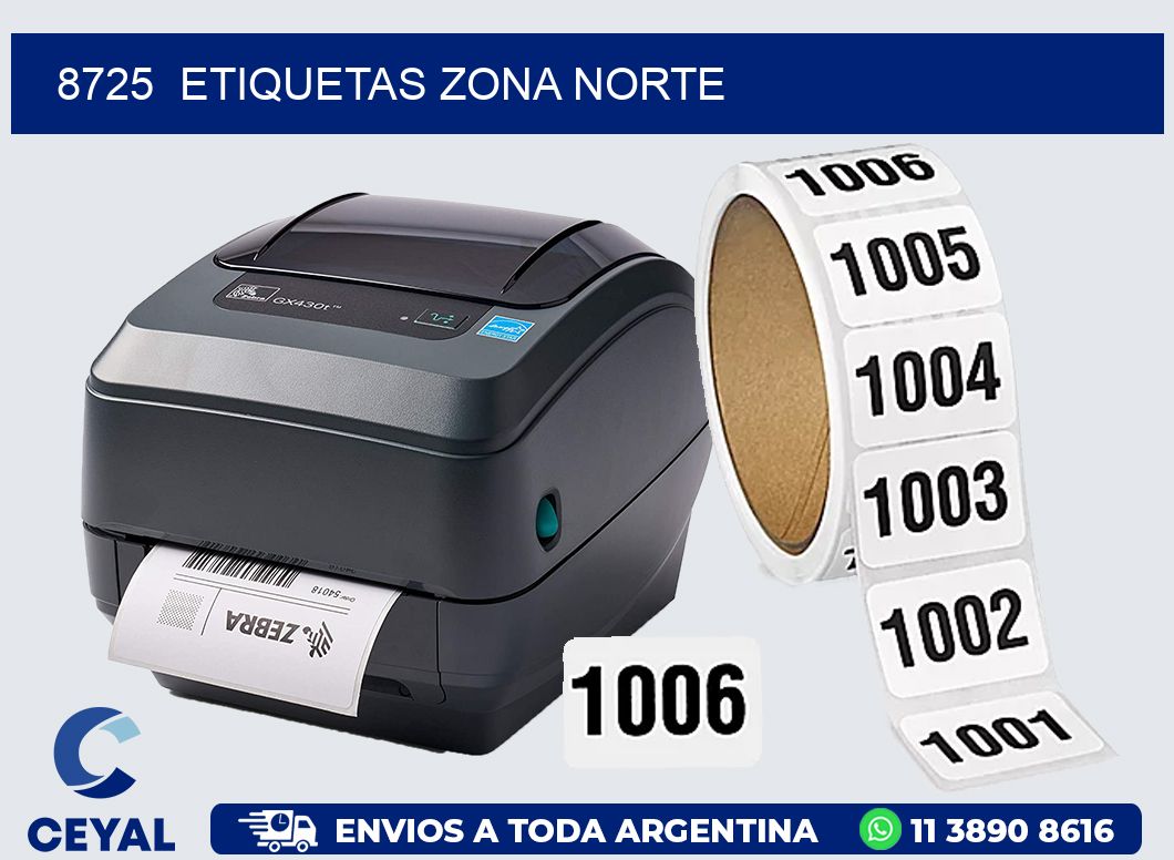 8725 ETIQUETAS ZONA NORTE