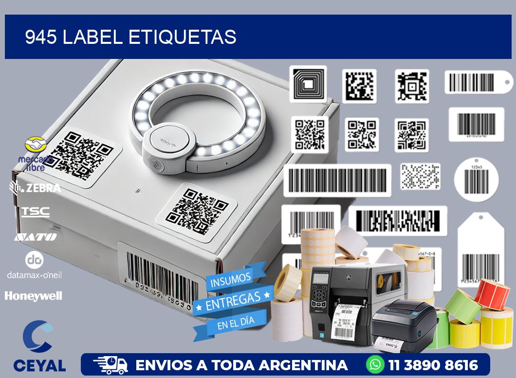 945 LABEL ETIQUETAS