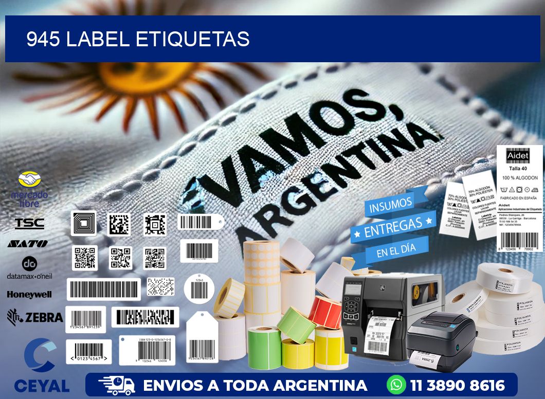 945 LABEL ETIQUETAS