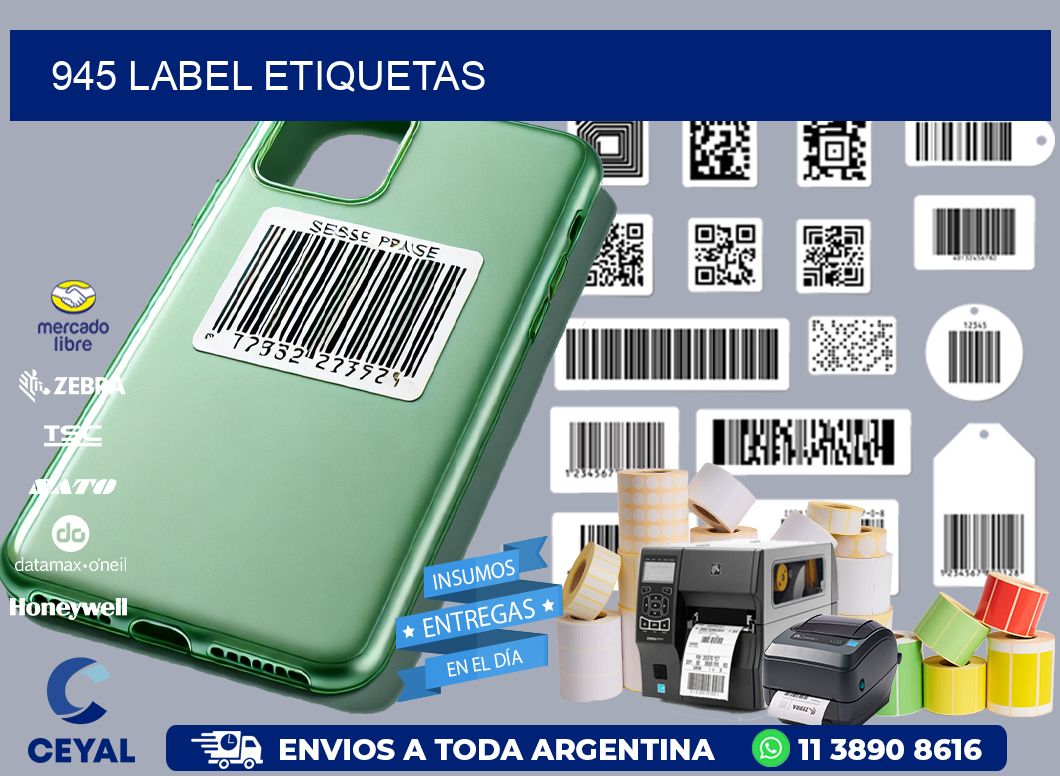 945 LABEL ETIQUETAS