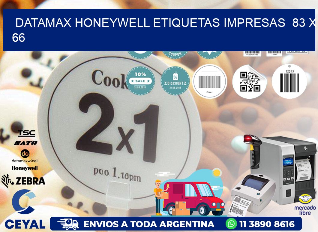 DATAMAX HONEYWELL ETIQUETAS IMPRESAS  83 x 66