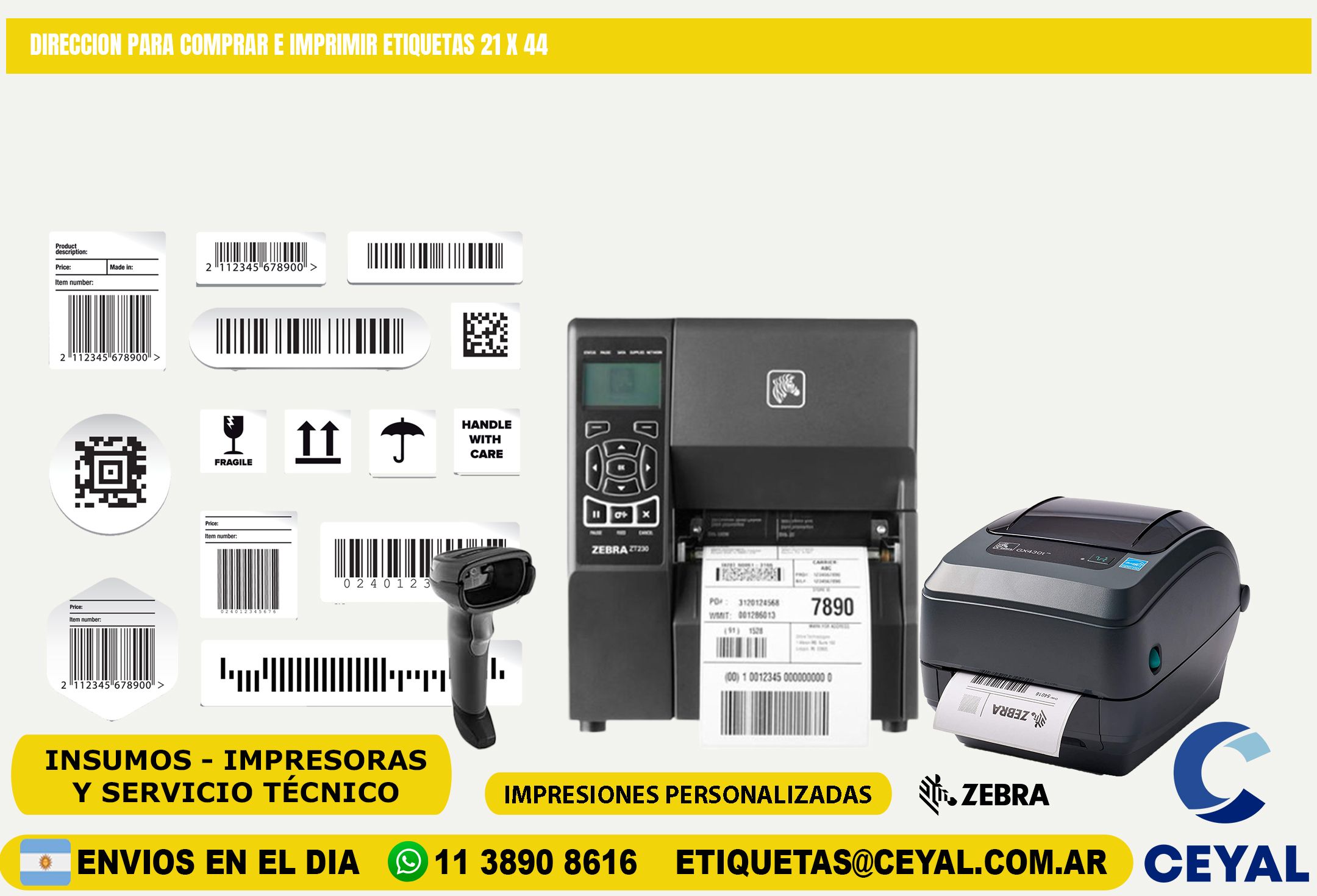 DIRECCION PARA COMPRAR E IMPRIMIR ETIQUETAS 21 x 44