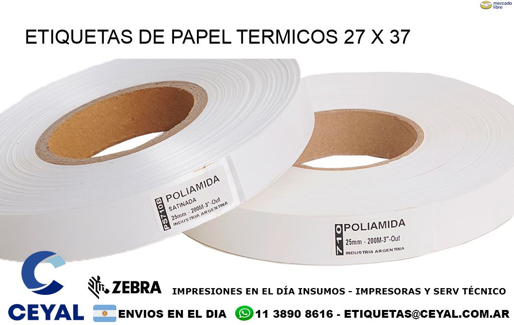 ETIQUETAS DE PAPEL TERMICOS 27 x 37