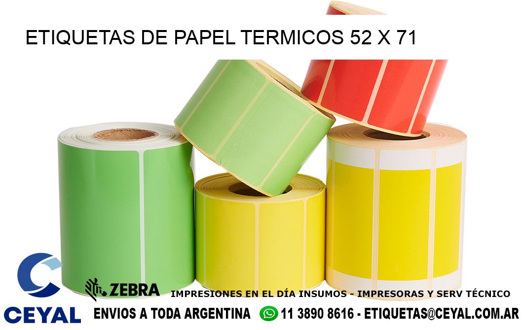 ETIQUETAS DE PAPEL TERMICOS 52 x 71