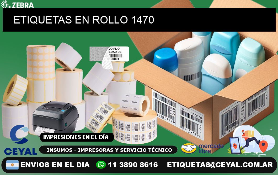 ETIQUETAS EN ROLLO 1470