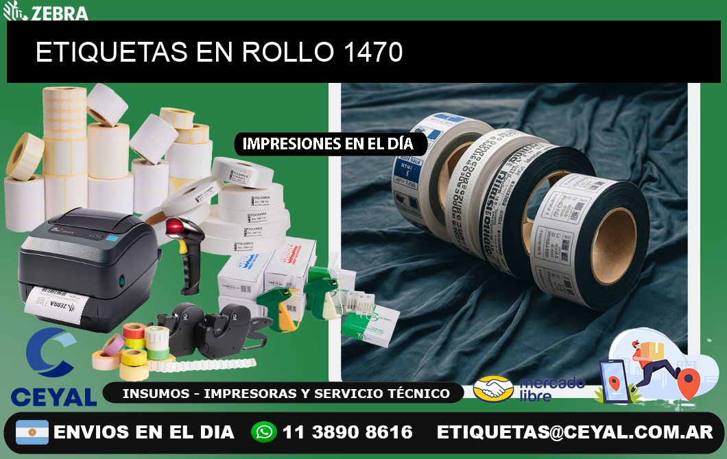 ETIQUETAS EN ROLLO 1470